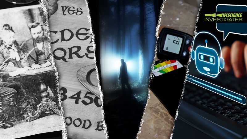 collage of images from left to right showing a black and white photo of a seance, a black and white photo of part of a ouija board, a silhouette of a person in a dark forest shining a torch, an EMF meter, and a laptop with an electronic drawing of a robotic chatbot. A logo in the top right reads IFLSCIENCE INVESTIGATES