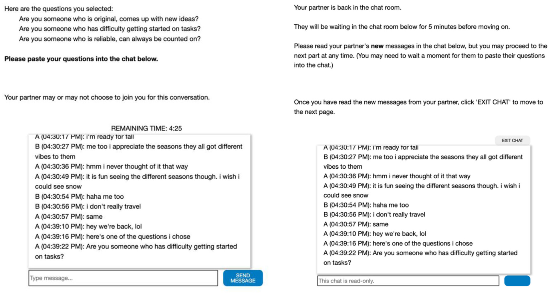 Study 3 chat interface for a ghostee (left) and ghoster (right). Study 3 chat interface for a ghostee (left) and ghoster (right).